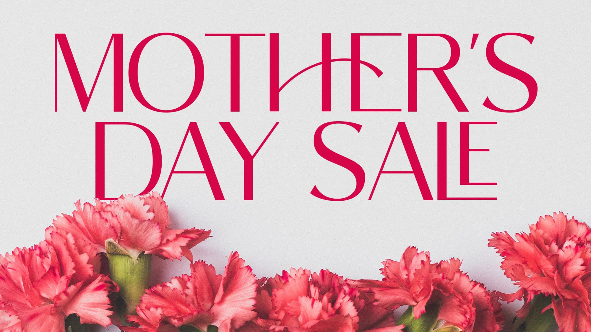 Mother's Day Deals
